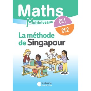 MATHEMATIQUES CE1/CE2 (2025) - METHODE DE SINGAPOUR - MANUEL ELEVE