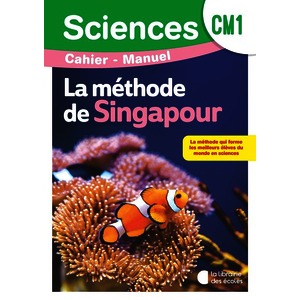 SCIENCES CM1 (2026) - METHODE DE SINGAPOUR SCIENCES - CAHIER MANUEL