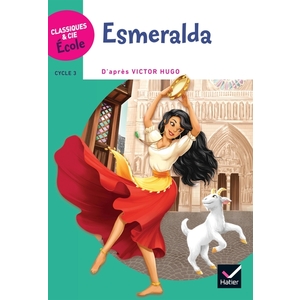 CLASSIQUES & CIE ECOLE CYCLE 3 - ESMERALDA