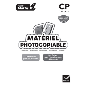 CAP MATHS CP - ED. 2025 - MATERIEL PHOTOCOPIABLE