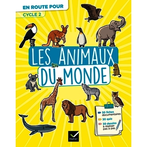 EN ROUTE POUR LE DOCUMENTAIRE - CYCLE 2 - LES ANIMAUX DU MONDE - ED. 2026