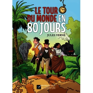EN ROUTE POUR LA LITTERATURE - ROMAN CYCLE 3 - LE TOUR DU MONDE EN 80 JOURS - ED. 2026