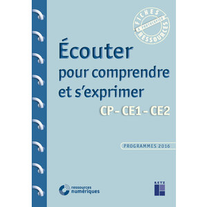 ECOUTER POUR COMPRENDRE ET S'EXPRIMER CP-CE1-CE2 + CD ROM