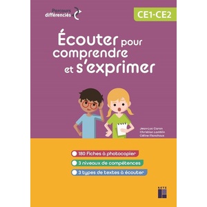 ECOUTER POUR COMPRENDRE ET S'EXPRIMER CP-CE1-CE2 + RESSOURCES NUMERIQUES