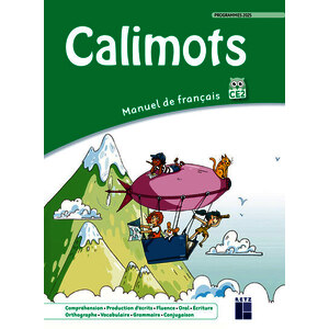 CALIMOTS CE2- MANUEL DE FRANCAIS