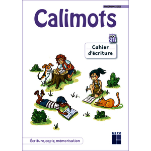 CALIMOTS CE2- CAHIER D'ECRITURE