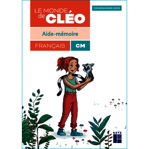 LE MONDE DE CLEO CM - AIDE MEMOIRE - PROGRAMMES 2026