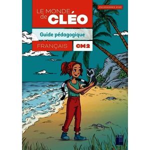 C.L.E.O. - GUIDE PEDAGOGIQUE CM2 - PROGRAMMES 2026