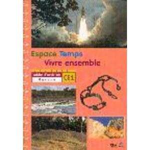 ESPACE TEMPS VIVRE ENSEMBLE CAHIER D'ACTIVITES CE1 GUYANE
