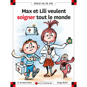 MAX ET LILI VEULENT SOIGNER TOUT LE MONDE